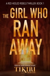 The Girl Who Ran Away