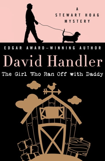 The Girl Who Ran Off with Daddy - David Handler