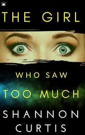 The Girl Who Saw Too Much