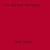 The Girl With the Action