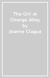 The Girl at Change Alley