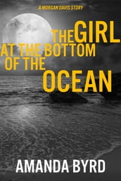 The Girl at the Bottom of the Ocean