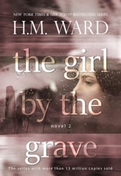 The Girl by the Grave (Novel 2)
