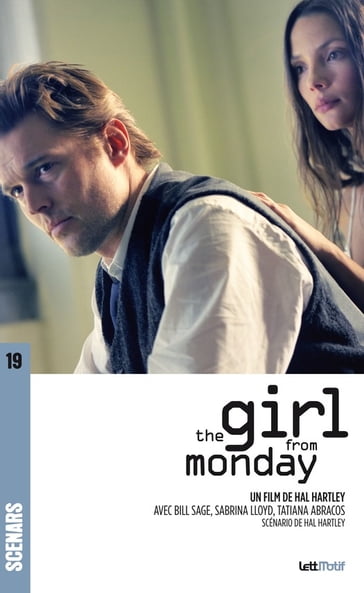 The Girl from Monday (scénario du film) - Hal Hartley