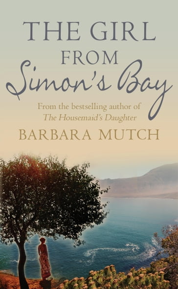 The Girl from Simon's Bay - Barbara Mutch