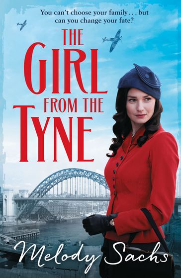 The Girl from the Tyne - Melody Sachs