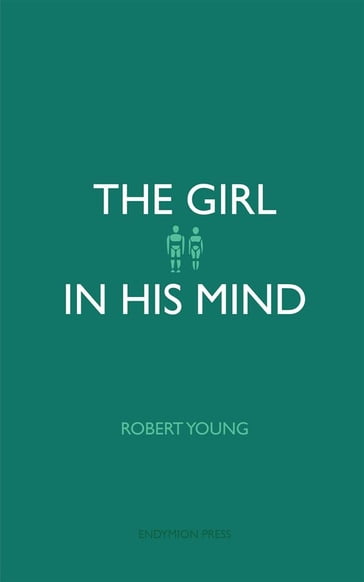 The Girl in His Mind - Robert Young