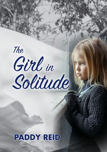 The Girl in Solitude - Paddy Reid