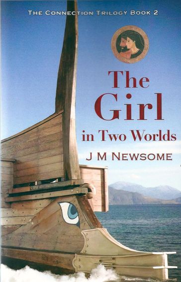 The Girl in Two Worlds - J M Newsome