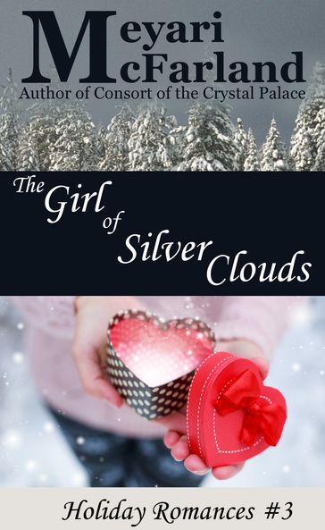 The Girl of Silver Clouds - Meyari McFarland
