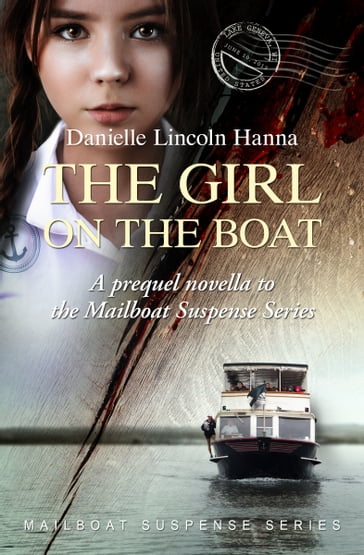 The Girl on the Boat - Danielle Lincoln Hanna