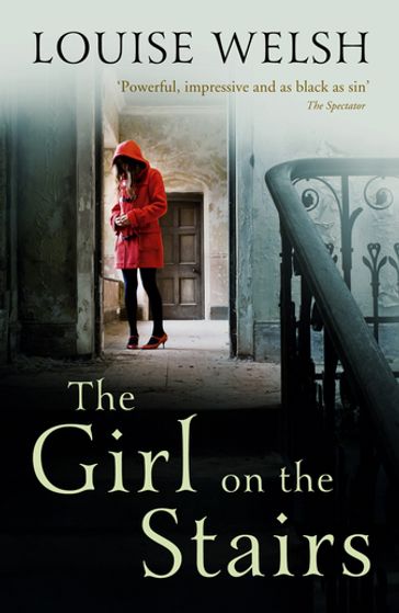 The Girl on the Stairs - Louise Welsh