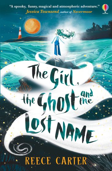 The Girl, the Ghost and the Lost Name - Reece Carter