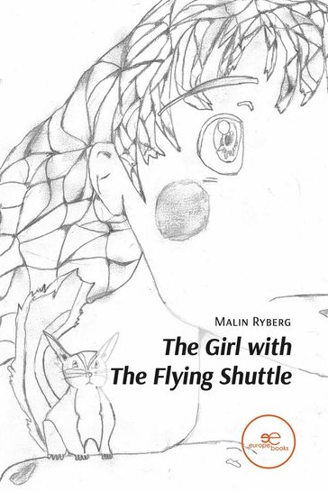 The Girl with The Flying Shuttle - Malin Ryberg