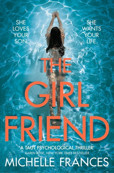 The Girlfriend - Michelle Frances