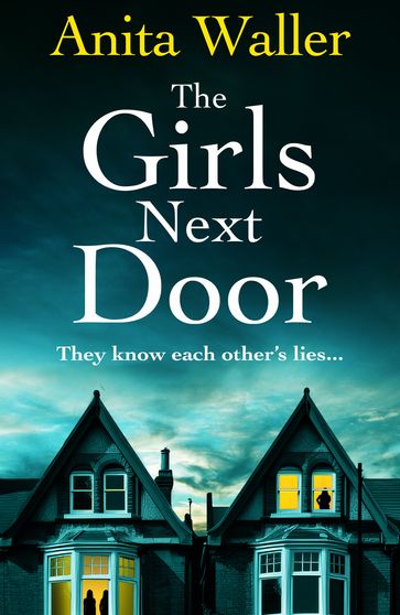 The Girls Next Door - Anita Waller