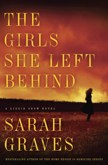 The Girls She Left Behind - Sarah Graves