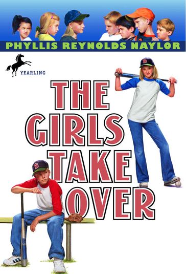 The Girls Take Over - Phyllis Reynolds Naylor