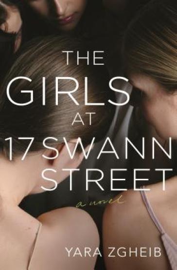 The Girls at 17 Swann Street - Yara Zgheib