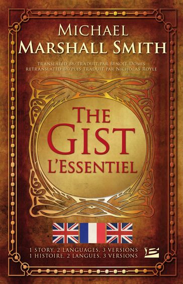 The Gist / L'Essentiel - Michael Marshall
