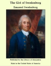 The Gist of Swedenborg