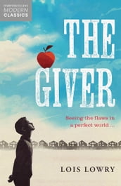 The Giver (HarperCollins Children s Modern Classics)