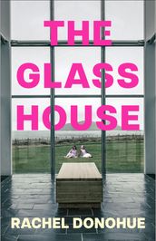 The Glass House