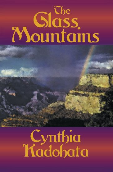 The Glass Mountains - Cynthia Kadohata