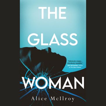 The Glass Woman - Alice McIlroy