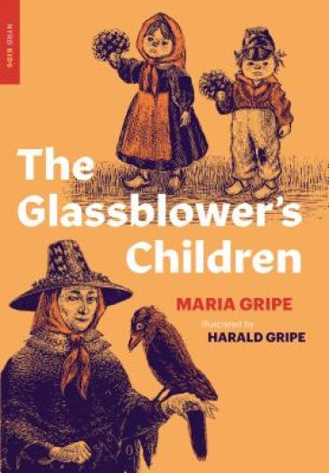 The Glassblower's Children - Maria Gripe