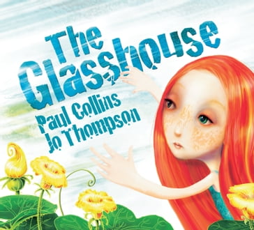 The Glasshouse - JO THOMPSON - Paul Collins