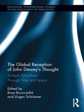 The Global Reception of John Dewey s Thought