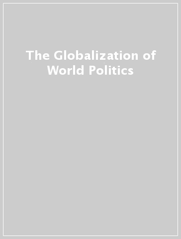 The Globalization of World Politics