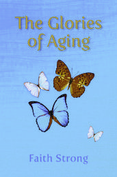 The Glories of Aging