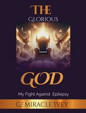 The Glorious God