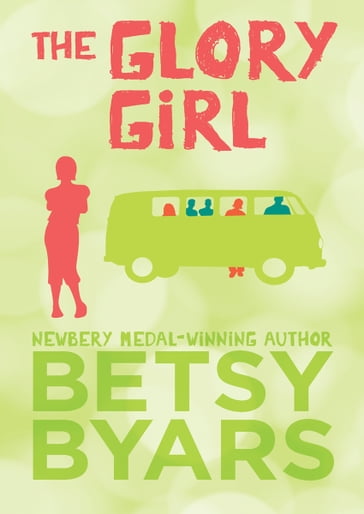 The Glory Girl - Betsy Byars
