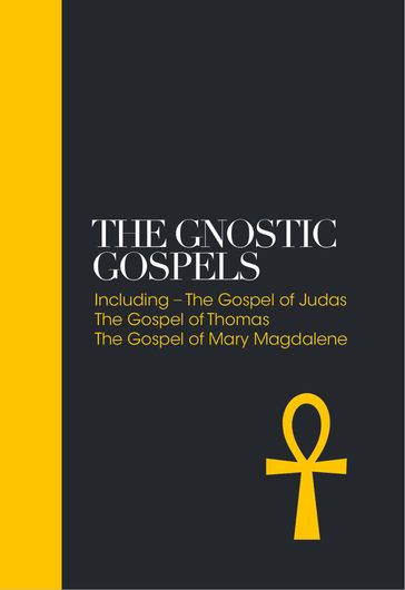 The Gnostic Gospels - Alan Jacobs