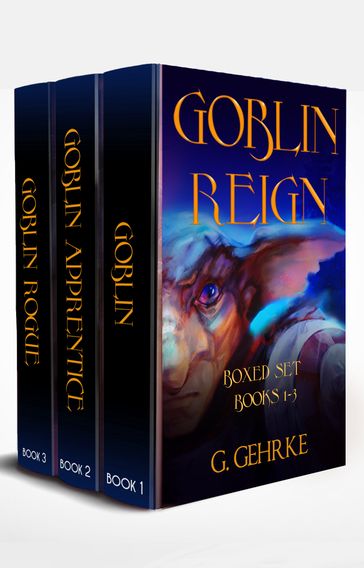 The Goblin Reign Boxed Set - Gerhard Gehrke