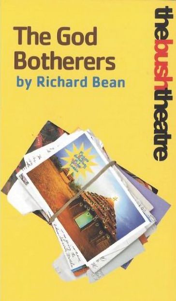 The God Botherers - Richard Bean