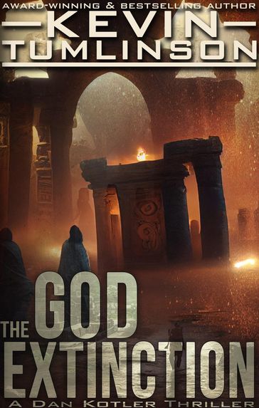 The God Extinction - Kevin Tumlinson