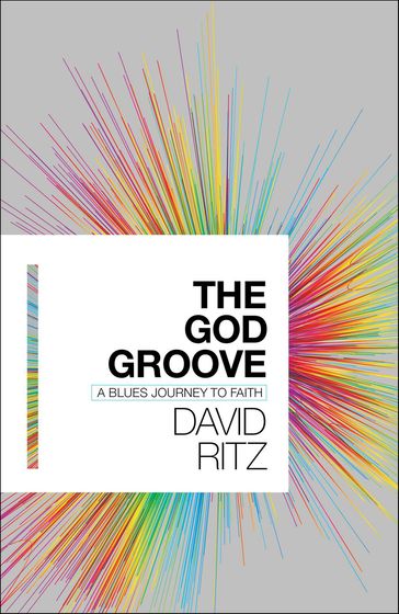 The God Groove - David Ritz