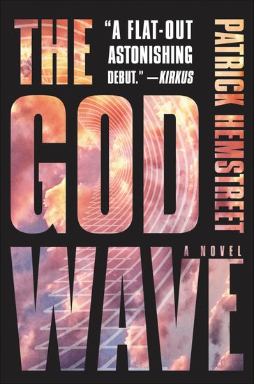 The God Wave - Patrick Hemstreet