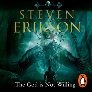 The God is Not Willing - Steven Erikson