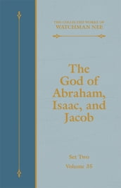 The God of Abraham, Isaac, and Jacob