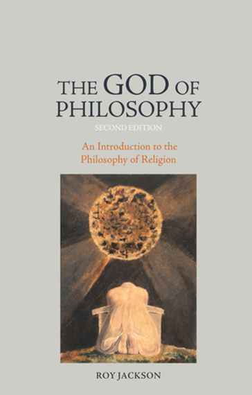 The God of Philosophy - Roy Jackson