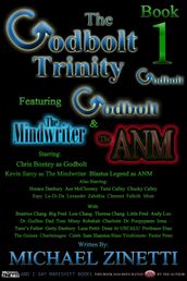 The Godbolt Trinity: Book 1: Godbolt