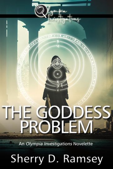 The Goddess Problem - Sherry D. Ramsey