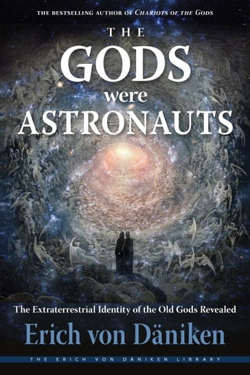 The Gods Were Astronauts - Erich von Daniken