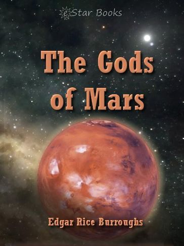 The Gods of Mars - Edgar Rice Burroughs