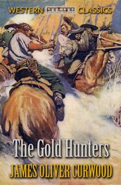 The Gold Hunters